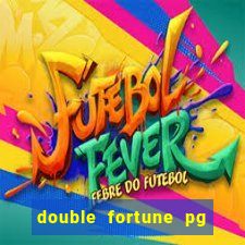 double fortune pg soft demo